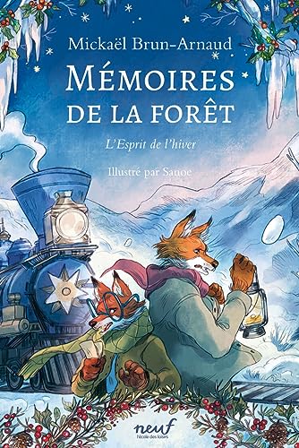 Mémoires de la forêt T.03 : L'esprit de l'hiver